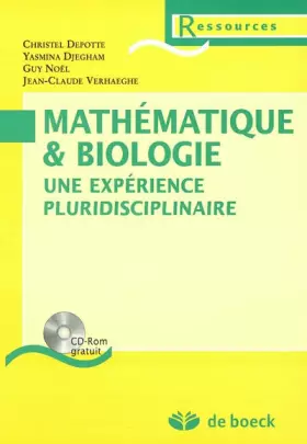 Couverture du produit · Mathématique & biologie : Une expérience pluridisciplinaire (1Cédérom)