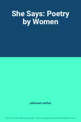 Couverture du produit · She Says: Poetry by Women