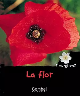 Couverture du produit · La flor (¿Quién eres? Naturaleza)