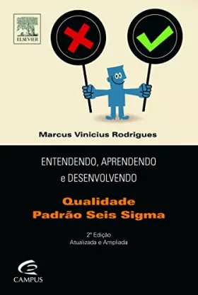 Couverture du produit · Entendendo, Aprendendo e Desenvolvendo Qualidade Padrão Seis Sigma