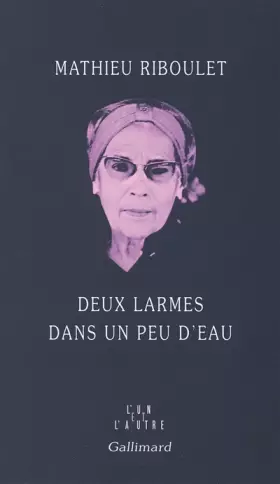 Couverture du produit · Deux larmes dans un peu d'eau