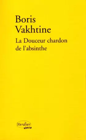 Couverture du produit · La douceur chardon de l'absinthe: Récit