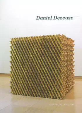 Couverture du produit · Daniel Dezeuze: Rétrospective
