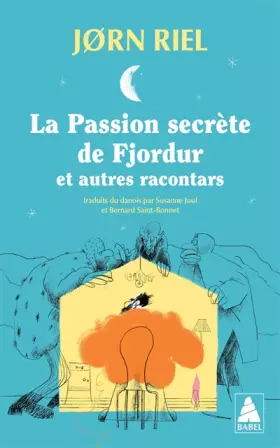 Couverture du produit · La Passion secrète de Fjordur: et autres racontars
