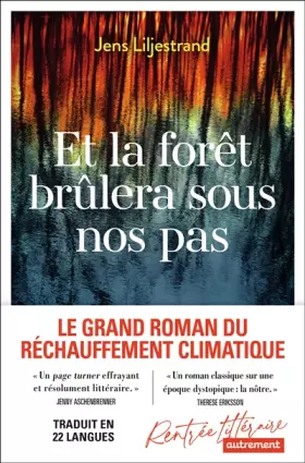 Couverture du produit · Et la forêt brûlera sous nos pas