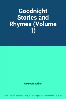 Couverture du produit · Goodnight Stories and Rhymes (Volume 1)
