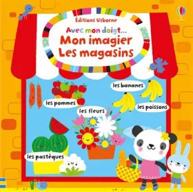 Couverture du produit · Avec mon doigt... Mon imagier Les magasins
