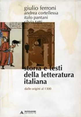Couverture du produit · Storia e testi della letteratura italiana. Dalle origini al 1300 (Vol. 1)