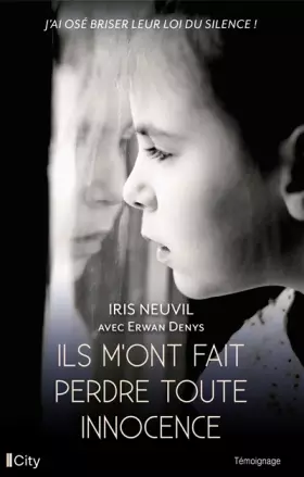 Couverture du produit · Ils m'ont fait perdre toute innocence