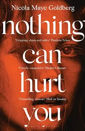 Couverture du produit · Nothing Can Hurt You: ‘A gothic Olive Kitteridge mixed with Gillian Flynn’ Vogue