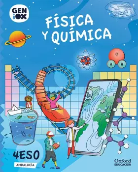 Couverture du produit · Física y Química 4º ESO. GENiOX Libro del alumno (Andalucía)