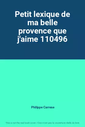 Couverture du produit · Petit lexique de ma belle provence que j'aime 110496