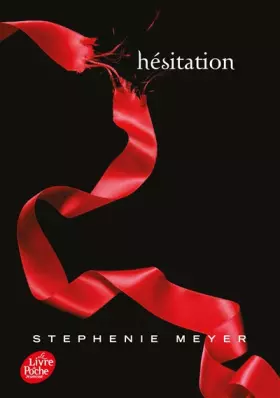 Couverture du produit · Twilight - Tome 3 - Hésitation poche