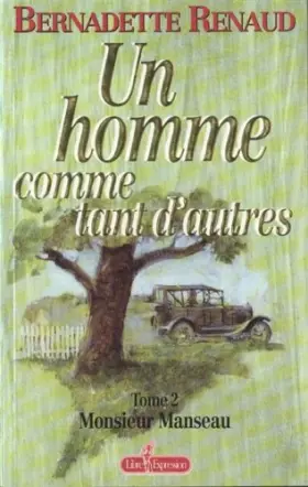 Couverture du produit · Un homme comme tant d autres t 02
