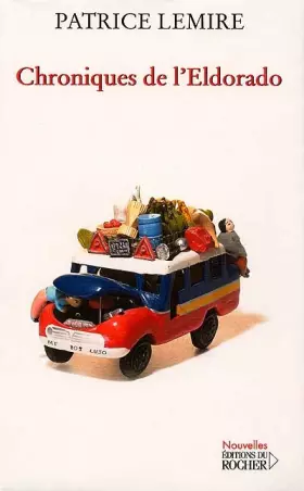 Couverture du produit · Chroniques de l'Eldorado