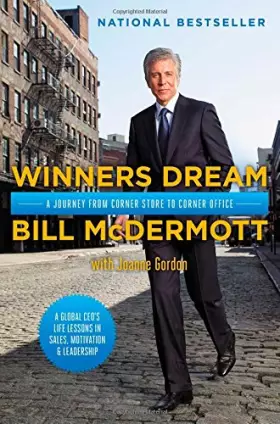 Couverture du produit · Winners Dream: A Journey from Corner Store to Corner Office.