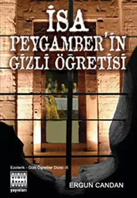 Couverture du produit · İSA PEYGAMBERİN GİZLİ ÖĞRETİSİ (Turkish Edition)