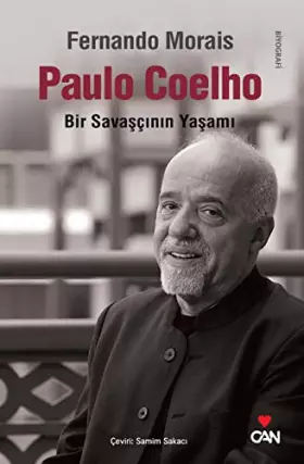 Couverture du produit · Paulo Coelho - Bir Savascinin Yasami