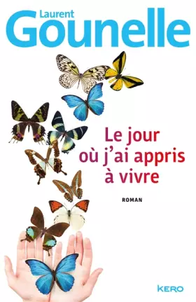 Couverture du produit · Le jour où j'ai appris à vivre