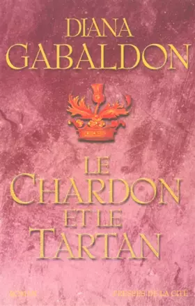 Couverture du produit · Cercle de pierre, tome 1 : Le Chardon et le Tartan