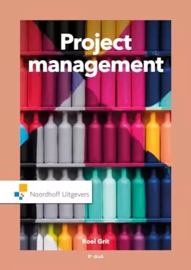 Couverture du produit · Projectmanagement: projectmatig werken in de praktijk