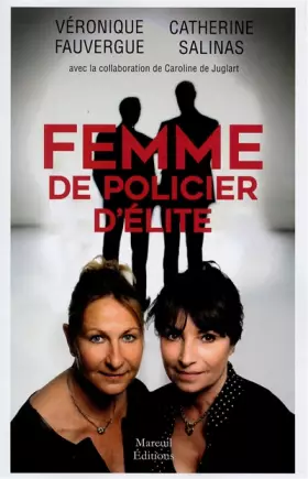 Couverture du produit · Femme de policier d'élite
