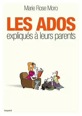 Couverture du produit · LES ADOS EXPLIQUÉS À LEURS PARENTS