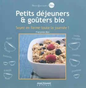Couverture du produit · Petits déjeuners & goûters bio - Soyez en forme toute la journée !