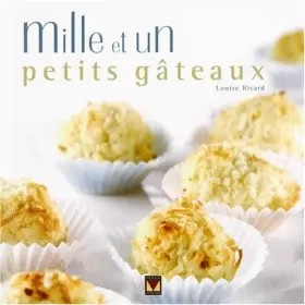 Couverture du produit · Mille et un petits gâteaux