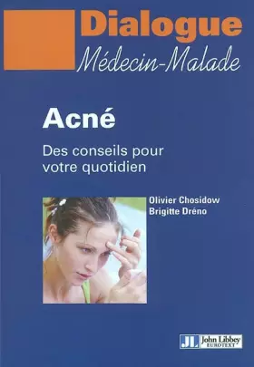 Couverture du produit · Acne Des Conseils Pour Votre Quotidien