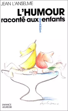 Couverture du produit · L'humour raconté aux (grands) enfants