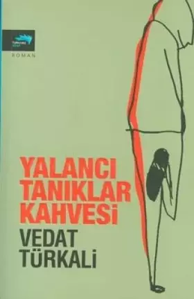 Couverture du produit · Yalanci Taniklar Kahvesi