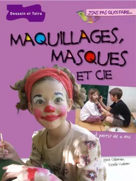 Couverture du produit · Maquillages, masques et Cie