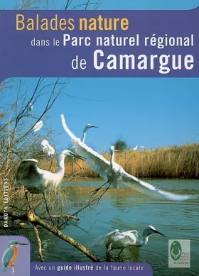 Couverture du produit · Balades nature dans le Parc naturel régional de Camargue