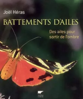 Couverture du produit · Battements d'ailes : Des ailes pour sortir de l'ombre