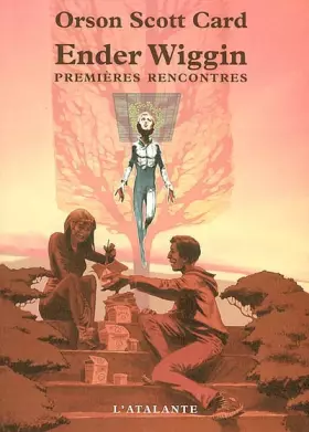 Couverture du produit · Ender Wiggin : Premières rencontres