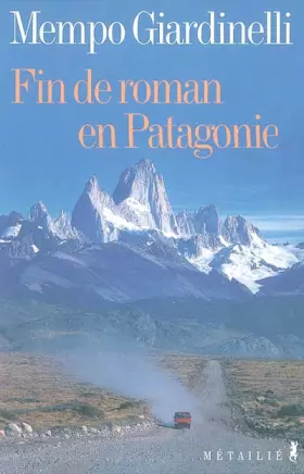 Couverture du produit · Fin de roman en Patagonie