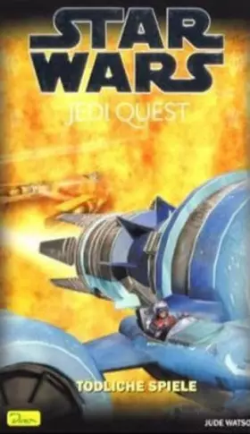 Couverture du produit · Star Wars - Jedi Quest: Tödliche Spiele