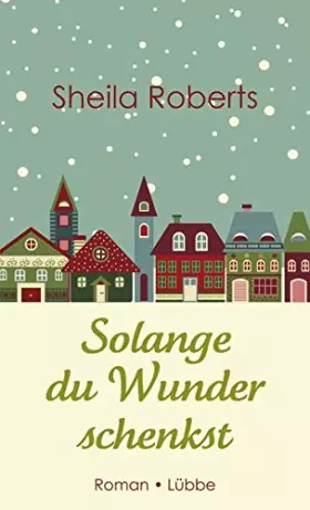 Couverture du produit · Solange du Wunder schenkst: Roman