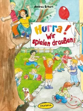 Couverture du produit · Hurra! Wir spielen draußen