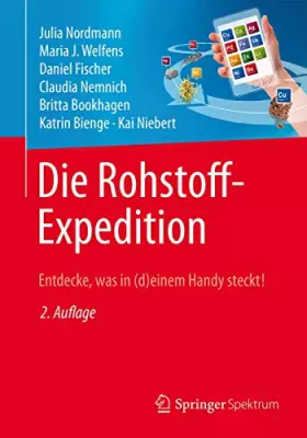 Couverture du produit · Die Rohstoff-Expedition: Entdecke, was in (d)einem Handy steckt