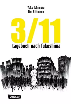 Couverture du produit · 3/11 - Tagebuch nach Fukushima