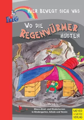 Couverture du produit · Wo die Regenwürmer husten