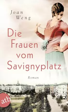 Couverture du produit · Die Frauen vom Savignyplatz: Roman