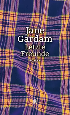 Couverture du produit · Letzte Freunde: Roman