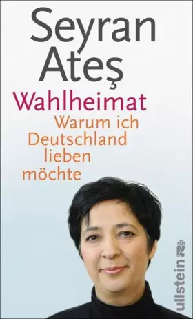 Couverture du produit · Wahlheimat: Warum ich Deutschland lieben möchte