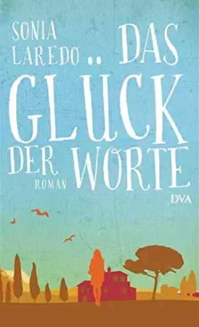 Couverture du produit · Das Glück der Worte: Roman