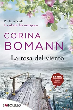 Couverture du produit · La rosa del viento: Por la autora de La isla de las mariposas (EMBOLSILLO)