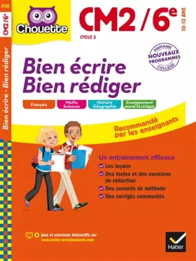 Couverture du produit · Bien écrire, bien rédiger CM2/6e