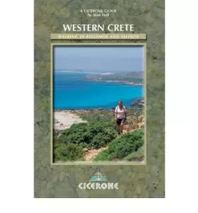 Couverture du produit · Western Crete 45 Walks in Kissamos and Selinos by Hall, Alan ( Author ) ON Feb-01-2006, Paperback